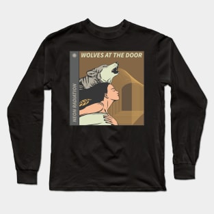 Wolves At The Door Long Sleeve T-Shirt